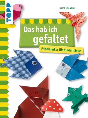 cover image of Das hab ich gefaltet
